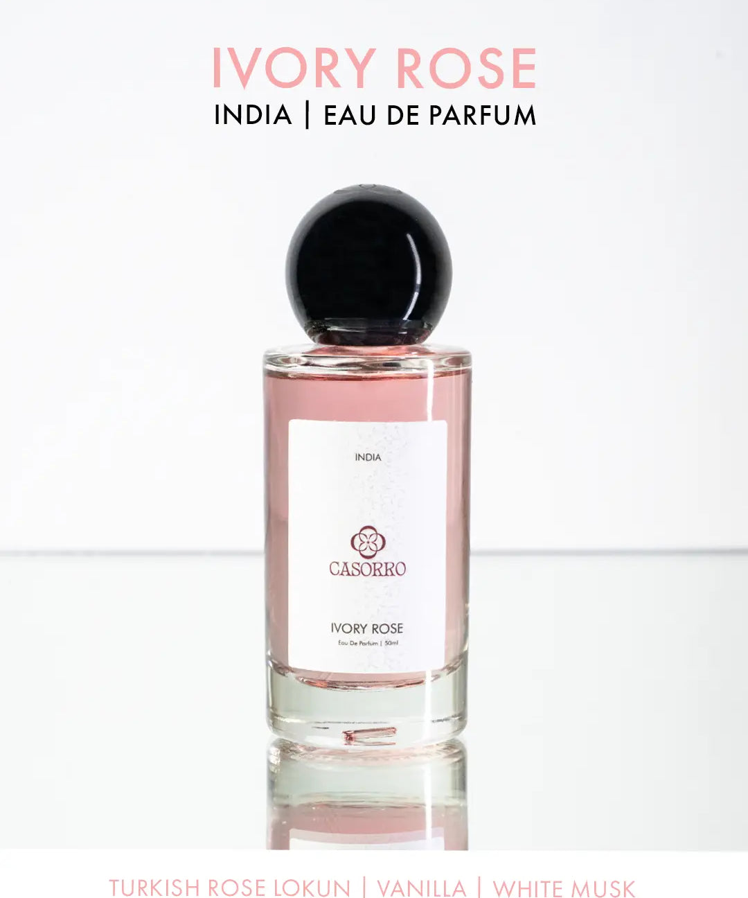 Ivory Rose | Unisex Perfume | EDP Casorro